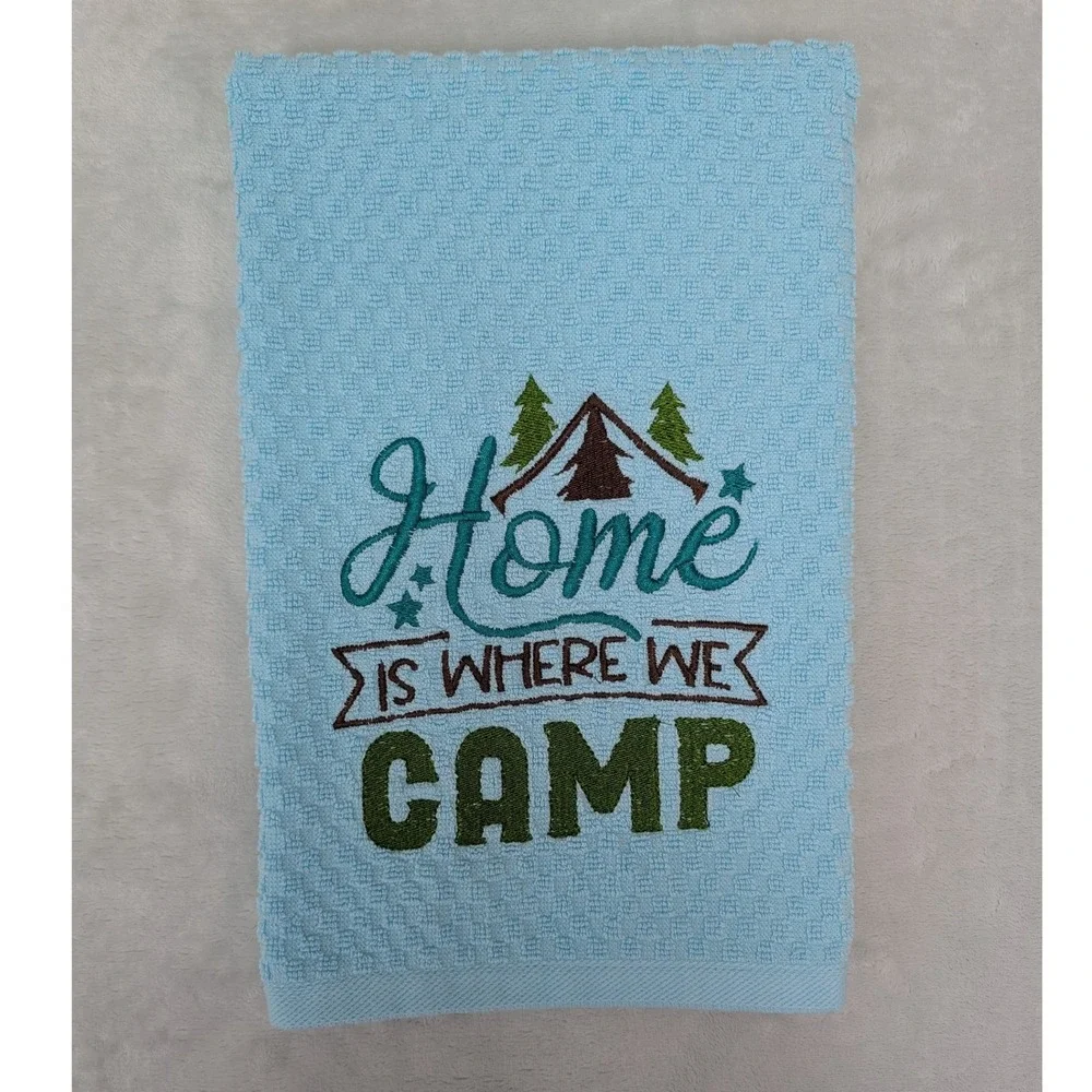 Home is Where We Camp Kitchen Bath Bar Hand Towel
